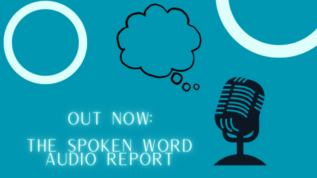The Spoken Word Audio Report ist veröffentlicht