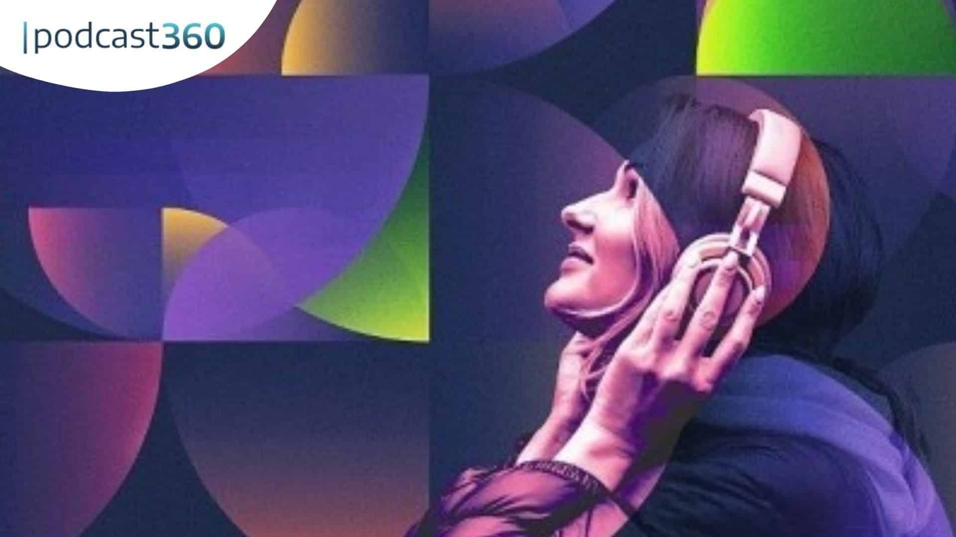 Frau mit Kopfhörern, die nach oben schaut, mit bunten abstrakten Kreisen und Podcast360-Logo im Hintergrund.